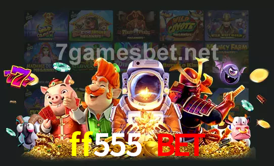 cassino ff555 bet