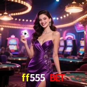Interface do App ff555 bet