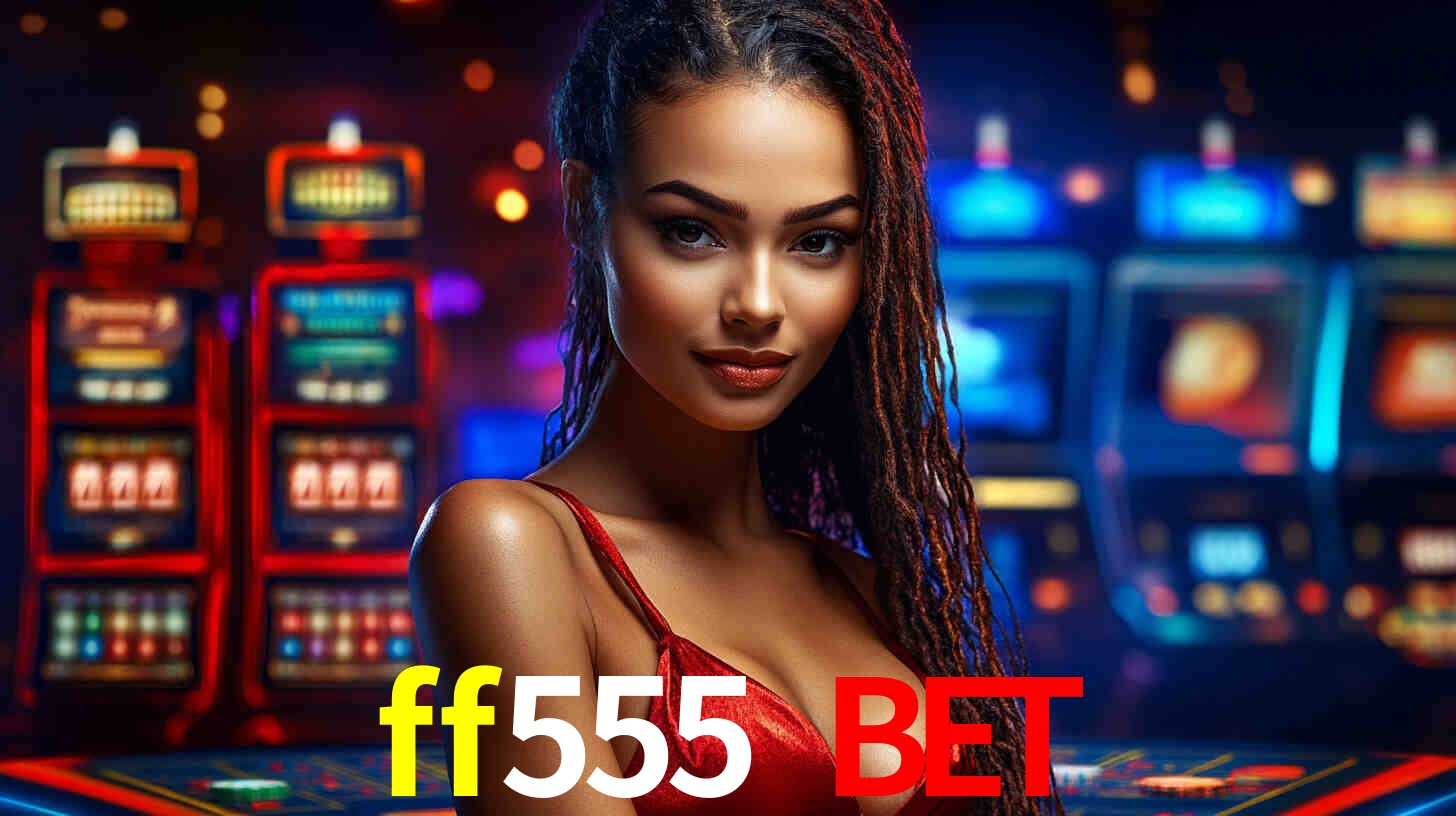 Descubra a Essência do ff555 bet: Nossa História e Compromissos