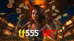 Bonus Features ff555 bet