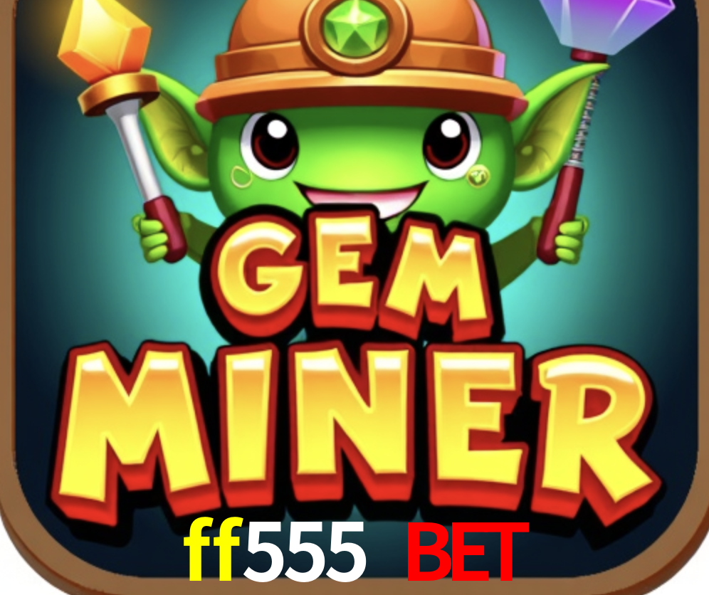 APP oficial da ff555 bet para mobile